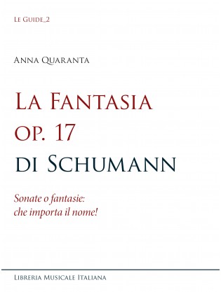 La Fantasia op. 17 di Schumann