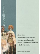Anfiteatro di memorie per servire alla storia antica e recente di Saluzzo e delle sue terre