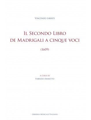 Il Secondo Libro  de Madrigali a cinque voci
