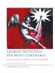 Giorgio Battistelli. Per moto contrario