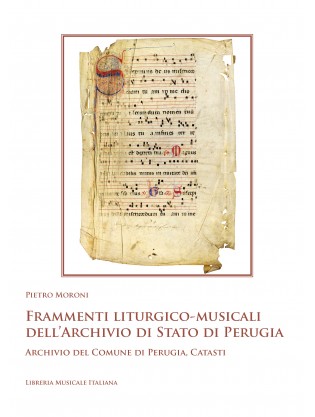Frammenti liturgico-musicali dell’Archivio di Stato di Perugia