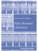 Felice Romani librettista