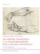 Gli errori fisiologici e la trasformazione della tecnica pianistica