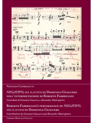 NEGATIVO, per flautista di Domenico Guaccero nell’interpretazione di Roberto Fabbriciani