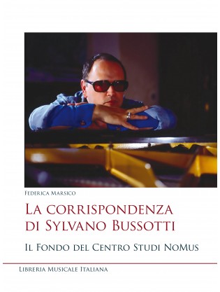 La corrispondenza di Sylvano Bussotti