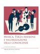 Musica, Terza Missione e valorizzazione delle conoscenze