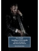 Ascoltare il XXI secolo