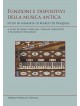 Funzioni e dispositivi della musica antica