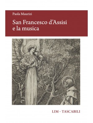 San Francesco d’Assisi e la musica