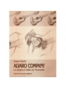 Alvaro Company. La chitarra classica in Italia nel secondo Novecento